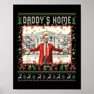 Poster Engraçado Daddys Home Trump Feio Sweater De Natal 
