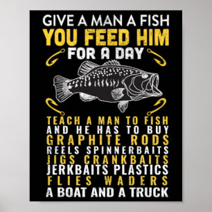 Poster Engraçado Dar A Um Homem Um Pescador De Peixe Que