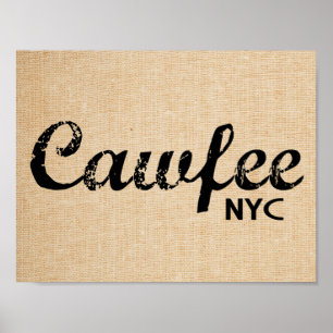 Poster engraçado de Cawfee New York