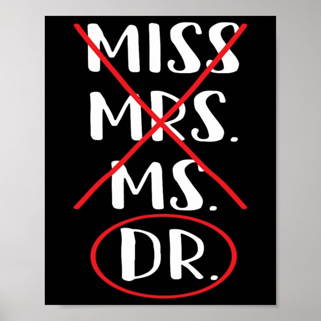 Poster Engraçado de mestrado em Solteiro Dr. Phd (Frente)