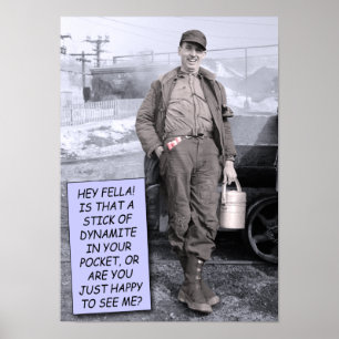 Poster engraçado - Dinamite?