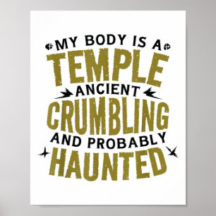 Poster Engraçado Dizer Que Meu Corpo É Um Antigo Hillário