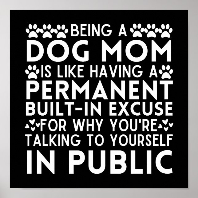 Poster Engraçado Dogma Dizendo Que Ser Um Cachorro Mãe É  (Frente)