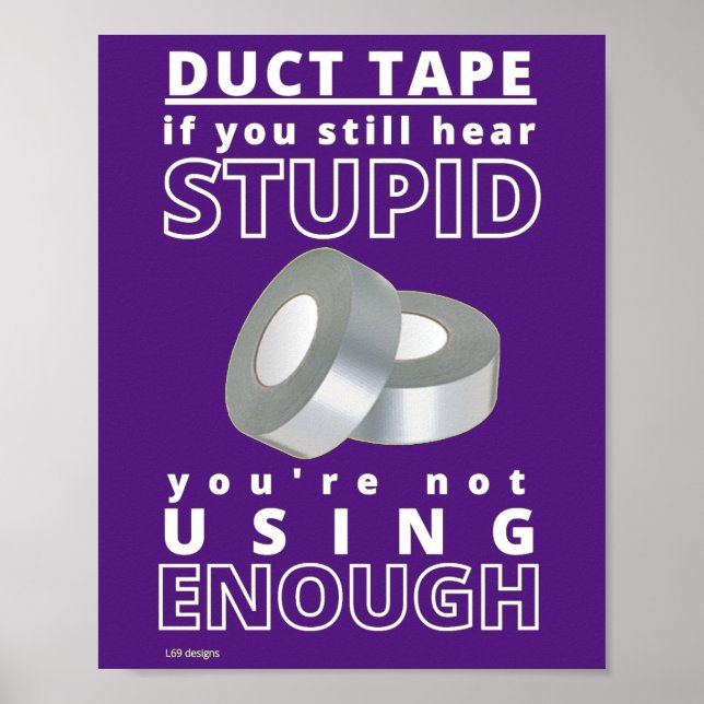 poster engraçado "DUCT TAPE...2" (Frente)