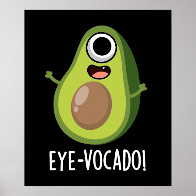 Poster Engraçado Engraçado Avocado Pun Dark BG (Frente)