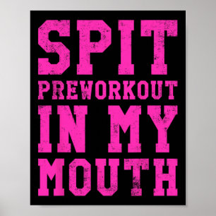 Poster Engraçado Espetáculo Na Minha Boca De Exercício