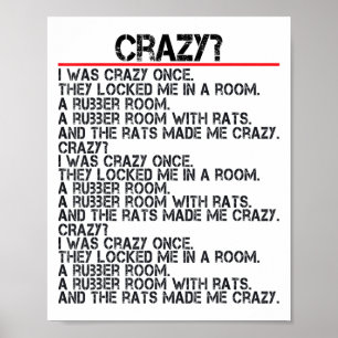 Poster Engraçado, Eu Estava Louco Uma Vez Por Mim, Louco.