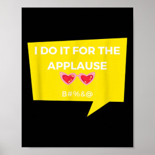 Poster Engraçado Eu Fazer Isso Pela Piada Gráfica De Jaqu
