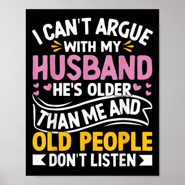 Poster Engraçado eu não poder discutir com meu marido Pes (Frente)
