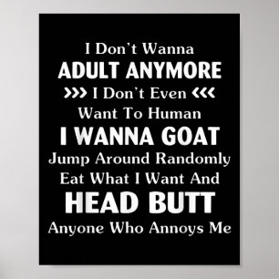 Poster Engraçado, eu não quero mais ser adulto, nem quero