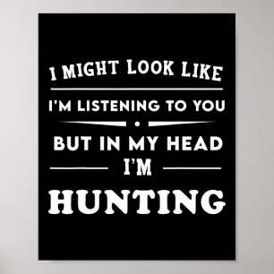 Poster Engraçado, eu poderia parecer que estou te ouvindo