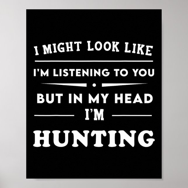 Poster Engraçado, eu poderia parecer que estou te ouvindo (Frente)