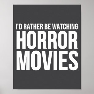 Poster Engraçado Eu Preferiria Estar Assistindo Filmes de
