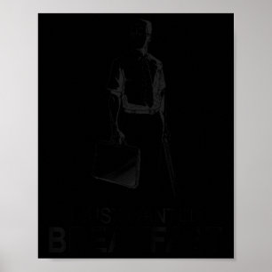 Poster Engraçado Eu Só Queria Café Da Manhã