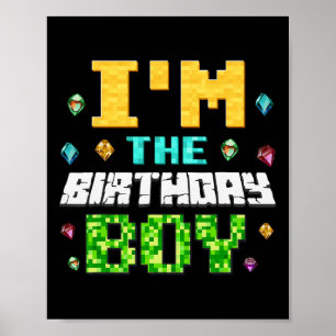 Poster Engraçado Eu Sou O Menino Do Aniversário Crianças 