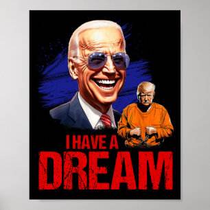 Poster Engraçado Eu Ter Um Sonho Trancando-O