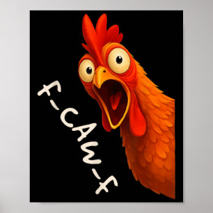 Poster Engraçado F-caw-f Galinha Fcawf Rooster Halloween 