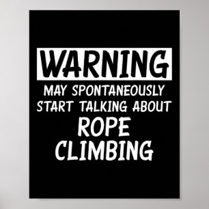 Poster Engraçado Falando Sobre Escalada de Corda
