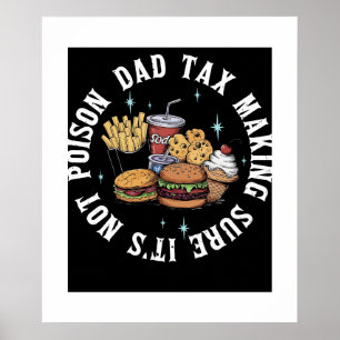 Poster Engraçado Fazer De Imposto De Pai De Dadddy Certam