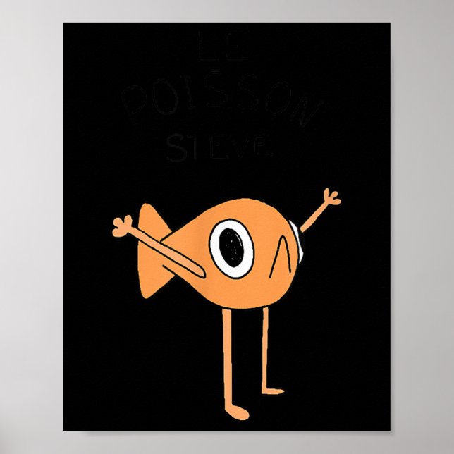 Poster Engraçado Fish Le Poisson Steve Para Crianças Home (Frente)
