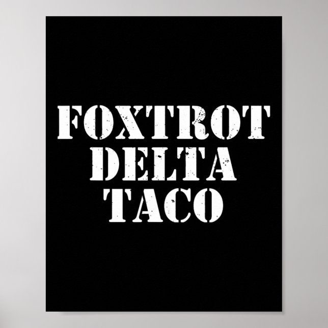Poster Engraçado Foxtrot Delta Taco7 (Frente)