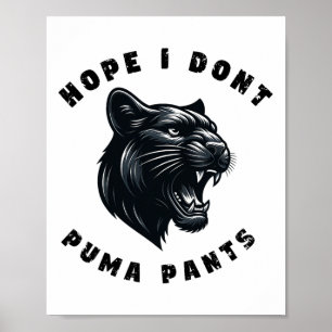 Poster Engraçado Gato Pun Esperança Não Pumar Calças