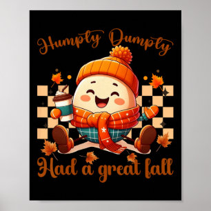 Poster Engraçado, Humpty Dumpty Teve Um Excelente De Home