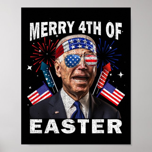 Poster Engraçado Joe Biden 4 De Julho Camisa Feliz 4 De É (Frente)