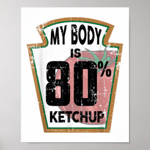 Poster Engraçado Ketchup Lover Themed Tomato Molho Foodie