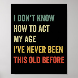 Poster Engraçado Legal dizer Design não sei como agir