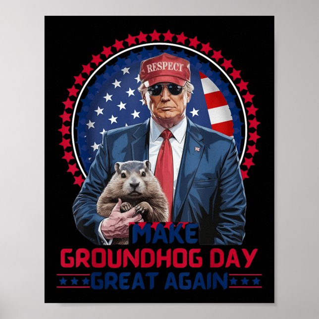 Poster Engraçado, Legal Trump Groundhog Torna o Dia do Gr (Frente)