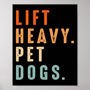 Poster Engraçado Levantar Cães Pesados De Animais De Comp
