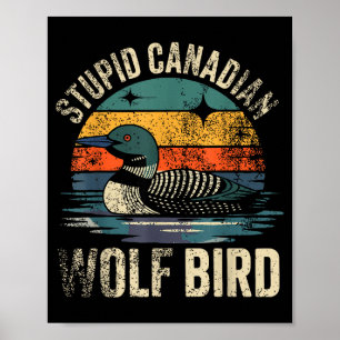 Poster Engraçado lobo canadense bobo pássaro louco hóquei