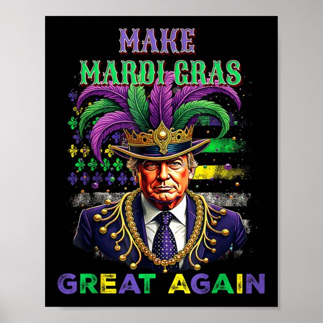 Poster Engraçado Mardi Gras Trump Novamente Faz Mardi Gra (Frente)