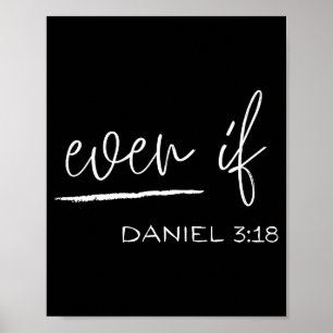 Poster Engraçado Mesmo Se Daniel 3_18 Religioso Cristão