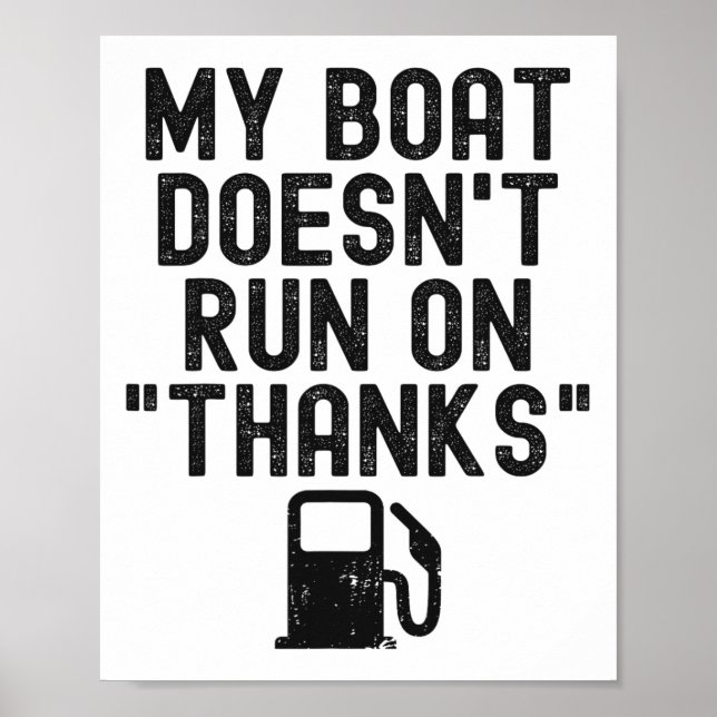 Poster Engraçado Meu Barco Não Funciona Com Obrigado Náut (Frente)