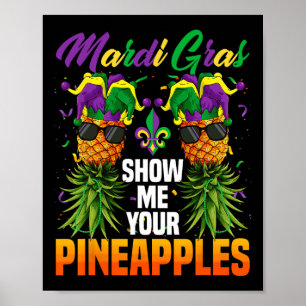 Poster Engraçado Mostre-Me Seu Pineanases Jester Hat Swin