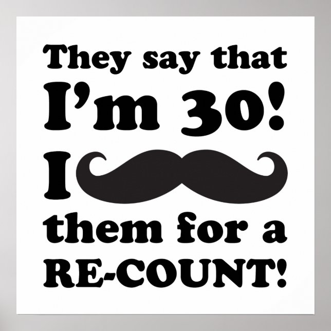 Pôster Engraçado Mustache aniversário de 30 anos (Frente)