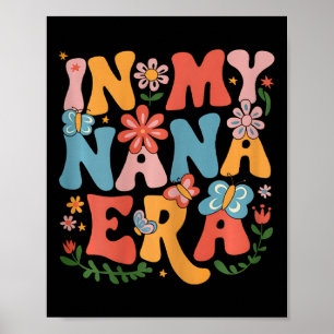 Poster Engraçado Na Minha Época Da Nana, Dia de as mães D