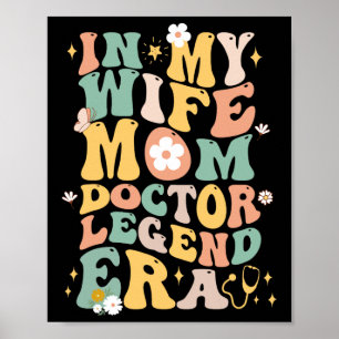 Poster Engraçado Na Minha Esposa Mãe Doutora Legenda Era