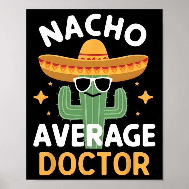 Poster Engraçado Nacho Média Doutor Cinco De Mayo Mexican (Frente)