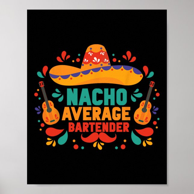 Poster Engraçado Nacho Médio Cinco De Mayo Mexicano (Frente)