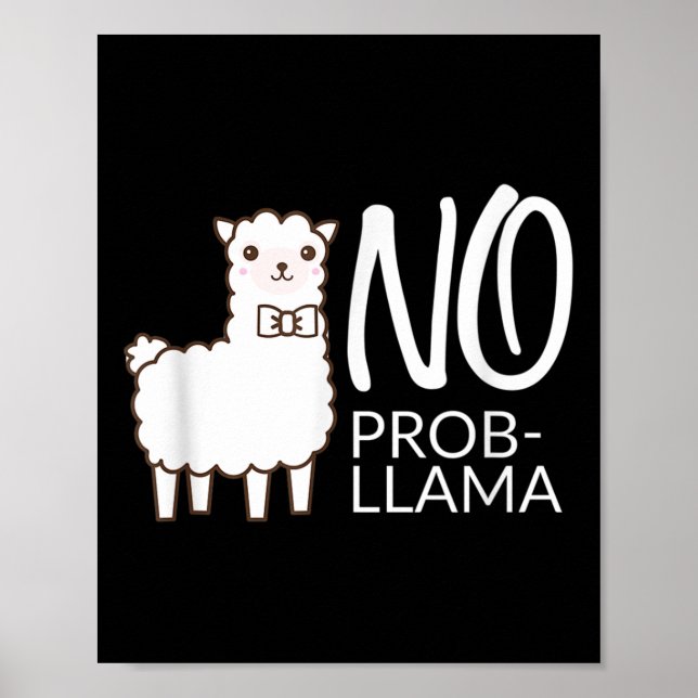 Poster Engraçado Não Prob Cute Llama Cita Teto Gráfico De (Frente)