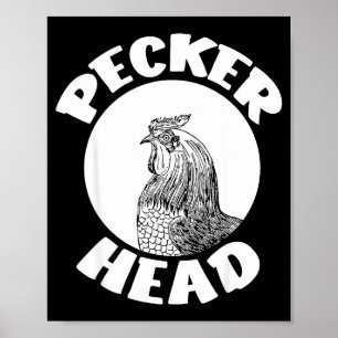Poster Engraçado Não Seja Um Cabeça de Peneirador de Gali
