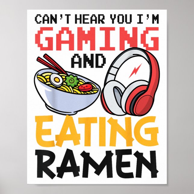 Poster Engraçado não te ouvir, estou jogando e comendo Ra (Frente)