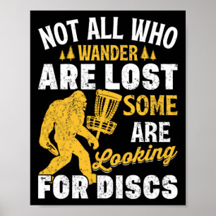 Poster Engraçado Nem Todos Que Vagam Estão Perdidos Disc