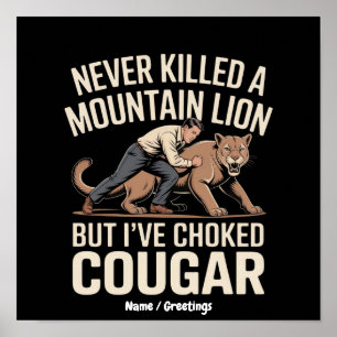 Poster Engraçado Nunca Matou Leão Da Montanha Mas Sufoque