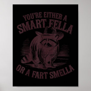 Poster Engraçado, Ou Você É Um Sella Inteligente Ou Um Sm