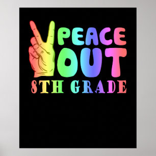 Poster Engraçado Paz fora do 8º ano