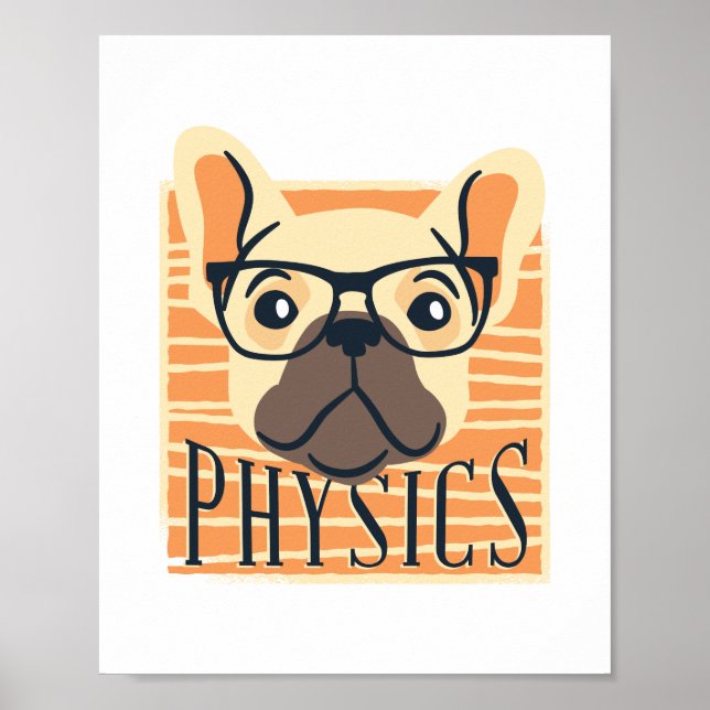 Poster Engraçado PHYSICS Francês Bulldog Science Professo (Frente)